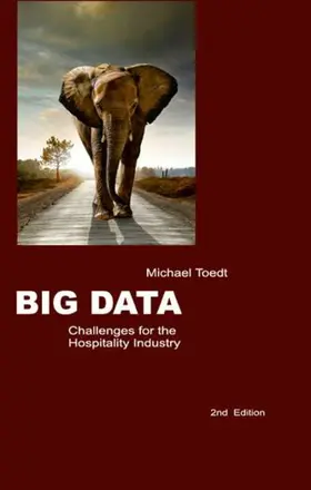 Toedt |  Big Data - Challenges for the Hospitality Industry | eBook | Sack Fachmedien