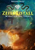 Wolf |  Zeitkristall | eBook | Sack Fachmedien