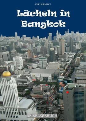 Heidenreich |  Lächeln in Bangkok | eBook | Sack Fachmedien