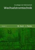 Patzke / Koch |  Wechselstromtechnik | eBook | Sack Fachmedien