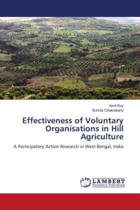 Roy / Chakrabarty |  Effectiveness of Voluntary Organisations in Hill Agriculture | Buch |  Sack Fachmedien