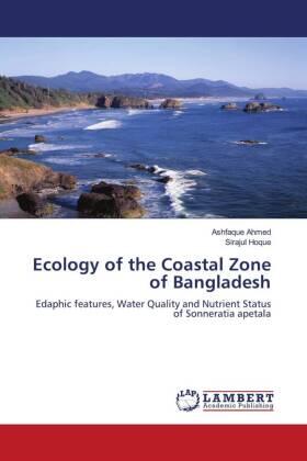 Ahmed / Hoque |  Ecology of the Coastal Zone of Bangladesh | Buch |  Sack Fachmedien