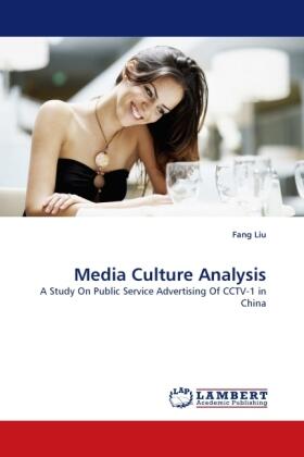 Liu |  Media Culture Analysis | Buch |  Sack Fachmedien