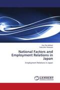 Adhikari / Hirasawa |  National Factors and Employment Relations in Japan | Buch |  Sack Fachmedien