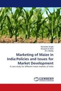 Singh / K. Dixit / Reddy |  Marketing of Maize in India:Policies and Issues for Market Development | Buch |  Sack Fachmedien