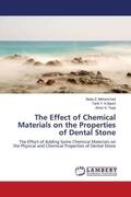 Mohammed / Y. K. Bashi / A. Taqa |  The Effect of Chemical Materials on the Properties of Dental Stone | Buch |  Sack Fachmedien