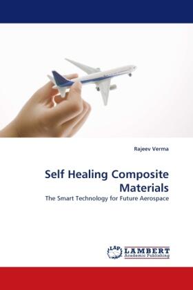 Verma |  Self Healing Composite Materials | Buch |  Sack Fachmedien