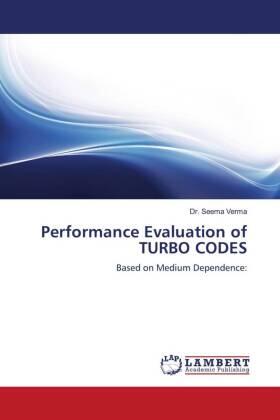 Verma |  Performance Evaluation of TURBO CODES | Buch |  Sack Fachmedien
