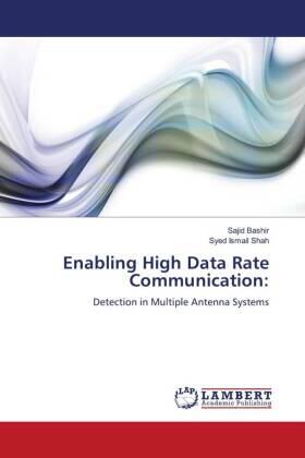 Bashir / Ismail Shah |  Enabling High Data Rate Communication: | Buch |  Sack Fachmedien