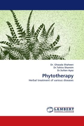 Shaheen / Shamim / Ayaz |  Phytotherapy | Buch |  Sack Fachmedien
