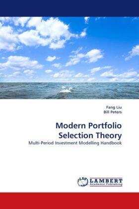 Liu / Peters |  Modern Portfolio Selection Theory | Buch |  Sack Fachmedien