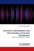 Angeles-Castro |  Economic Liberalisation and the Evolution of Income Distribution | Buch |  Sack Fachmedien