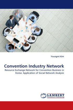 Kim |  Convention Industry Network | Buch |  Sack Fachmedien
