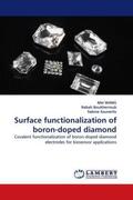 Wang / Boukherroub / Szunerits |  Surface functionalization of boron-doped diamond | Buch |  Sack Fachmedien