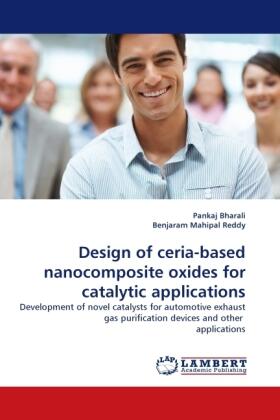 Bharali / Mahipal Reddy |  Design of ceria-based nanocomposite oxides for catalytic applications | Buch |  Sack Fachmedien