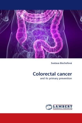 Bischofová | Colorectal cancer | Buch | 978-3-8443-2082-4 | sack.de