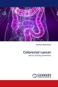 Bischofová |  Colorectal cancer | Buch |  Sack Fachmedien
