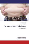 Kumar / Vaz / Narwaria |  Fat Assessment Techniques | Buch |  Sack Fachmedien
