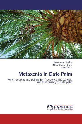 Shafiq / Khan / Ullah |  Metaxenia In Date Palm | Buch |  Sack Fachmedien