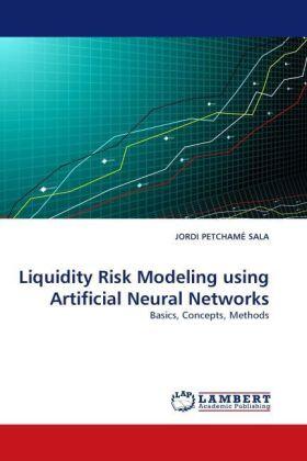 Petchamé Sala | Liquidity Risk Modeling using Artificial Neural Networks | Buch | 978-3-8443-2497-6 | sack.de