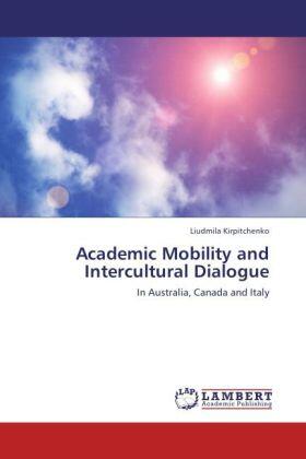 Kirpitchenko |  Academic Mobility and Intercultural Dialogue | Buch |  Sack Fachmedien