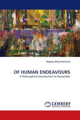 Wiryomartono |  OF HUMAN ENDEAVOURS | Buch |  Sack Fachmedien