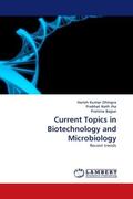 Dhingra / Nath Jha / Bajpai |  Current Topics in Biotechnology and Microbiology | Buch |  Sack Fachmedien