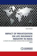 Chawla |  IMPACT OF PRIVATIZATION ON LIFE INSURANCE INDUSTRY IN INDIA | Buch |  Sack Fachmedien