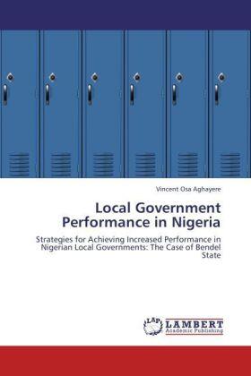Aghayere | Local Government Performance in Nigeria | Buch | 978-3-8443-5368-6 | sack.de