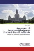 Ajayi |  Assessment of Investment&Savings on Economic Growth in Nigeria | Buch |  Sack Fachmedien