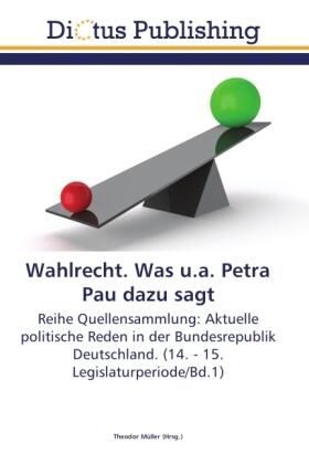 Müller |  Wahlrecht. Was u.a. Petra Pau dazu sagt | Buch |  Sack Fachmedien