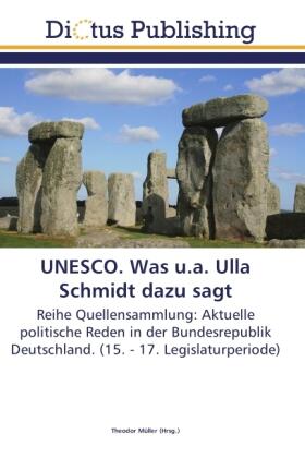 Müller |  UNESCO. Was u.a. Ulla Schmidt dazu sagt | Buch |  Sack Fachmedien