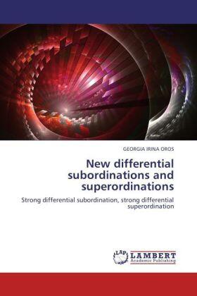 Oros |  New differential subordinations and superordinations | Buch |  Sack Fachmedien