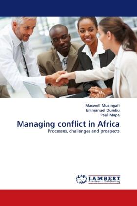 Musingafi / Dumbu / Mupa |  Managing conflict in Africa | Buch |  Sack Fachmedien