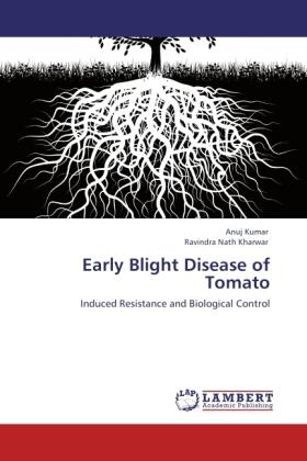 Kumar / Nath Kharwar |  Early Blight Disease of Tomato | Buch |  Sack Fachmedien