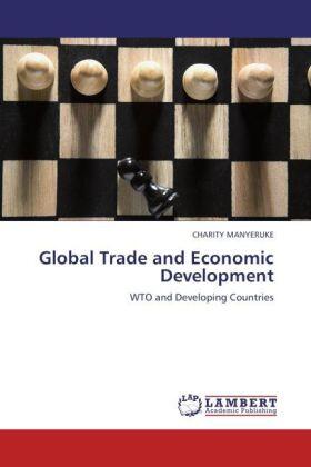 Manyeruke |  Global Trade and Economic Development | Buch |  Sack Fachmedien