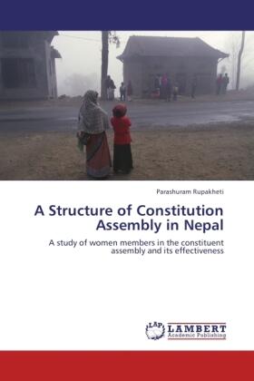 Hossain |  A Structure of Constitution Assembly in Nepal | Buch |  Sack Fachmedien