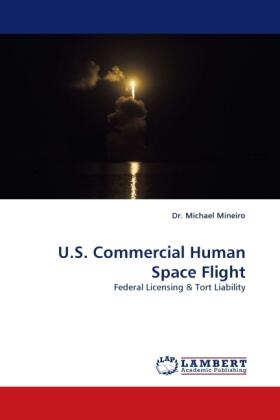 Mineiro | U.S. Commercial Human Space Flight | Buch | 978-3-8443-9292-0 | www.sack.de