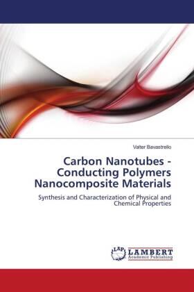 Bavastrello |  Carbon Nanotubes - Conducting Polymers Nanocomposite Materials | Buch |  Sack Fachmedien