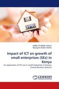 Ogalo / Asaka Charles |  Impact of ICT on growth of small enterprises (SEs) in Kenya | Buch |  Sack Fachmedien