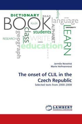 Novotná / Hofmannová |  The onset of CLIL in the Czech Republic | Buch |  Sack Fachmedien
