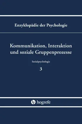Bierhoff / Frey | Kommunikation, Interaktion und soziale Gruppenprozesse | E-Book | www.sack.de