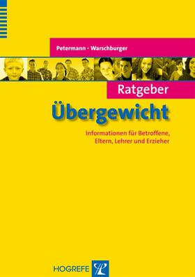 Petermann / Warschburger | Ratgeber Übergewicht | E-Book | sack.de