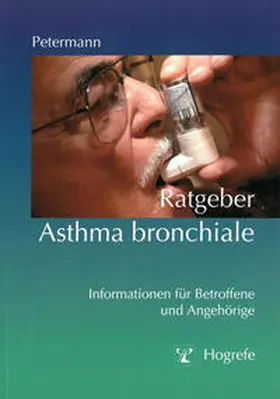 Petermann |  Ratgeber Asthma bronchiale | eBook | Sack Fachmedien