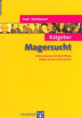 Steinhausen / Pauli |  Ratgeber Magersucht | eBook | Sack Fachmedien