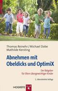 Reinehr / Dobe / Kersting |  Abnehmen mit Obeldicks und Optimix | eBook | Sack Fachmedien