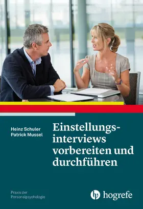 Schuler / Mussel |  Einstellungsinterviews vorbereiten und durchführen | eBook | Sack Fachmedien