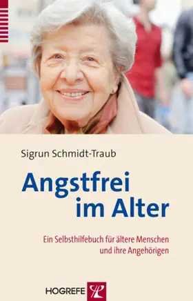 Schmidt-Traub |  Angstfrei im Alter | eBook | Sack Fachmedien