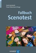 Lehmkuhl / Petermann |  Fallbuch Scenotest | eBook | Sack Fachmedien