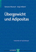 Munsch / Hilbert |  Übergewicht und Adipositas | eBook | Sack Fachmedien